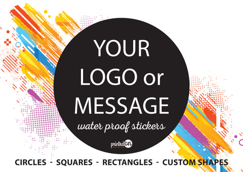 Personalised waterproof Stickers, Custom Logos, Custom writing, Circle, Square, Rectangle